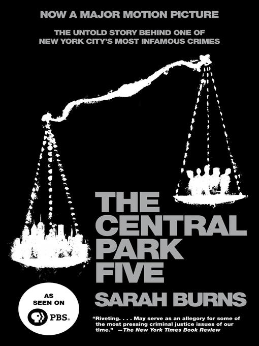 Title details for The Central Park Five by Sarah Burns - Wait list